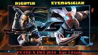 NIGHTIN vs EYEMUSICIAN - FV CUP X TWT 2019 - Day 1 Pools