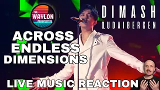 REACTING TO Dimash Qudaibergen - "Across Endless Dimensions" [2021] | This man is EXTRAORDINARY!