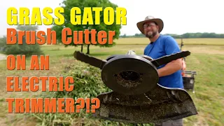 Grass Gator Brush Cutter Blades On An Electric Trimmer