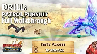 Drill: Patrol Pursuit - New Gauntlet Event Full Walkthrough | Dragons: Rise of Berk