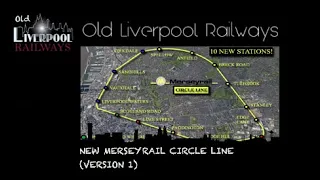 New Merseyrail Circle Line (Version 1)