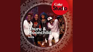 Ivila (Coke Studio South Africa: Season 1)