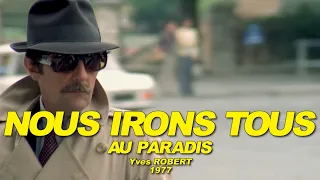 NOUS IRONS TOUS AU PARADIS 1977 N°1/2 (Jean ROCHEFORT, Claude BRASSEUR, Guy BEDOS, Victor LANOUX)