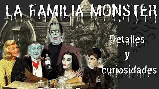 LA FAMILIA  MONSTER. Detalles y qué fue de sus protagonistas😵⚰️