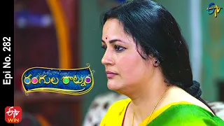 Rangula Ratnam | 11th October 2022 | Full Epi No 282 | ETV Telugu