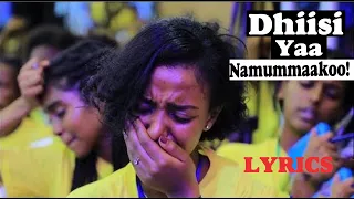 Dhiisi yaa namummaakoo | Faarfata Girmaa Kuusaa | Faarfannaa Afaan Oromoo | Lyrics | Afan Oromo Song