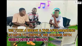 | Entertainment Report: O Boy & Gambia Child; We took a break and the Afro-manding starts to cripple
