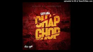 GOVANA - CHAP CHAP [CLEAN] BY #DJDEE 2021