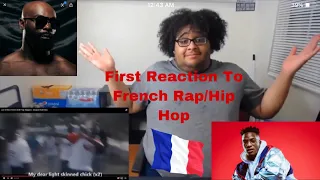 First Reaction To French Rap/Hip Hop Part 1 🇫🇷