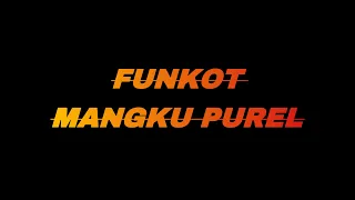 FUNKOT-MANGKU PURELL