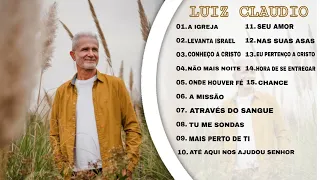 Luiz Claudio - As Melhores Músicas
