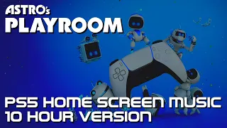 Astro's Playroom PS5 Home Screen Music | 10 Hour Version