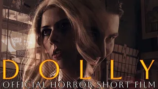 Dolly | Official Horror Short Film | Phoenix Fire