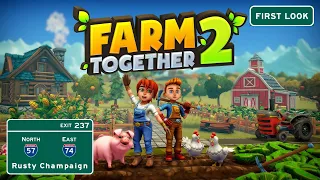 Farm Together 2 First Look - Welcome to Cozy Farm Life!  Episode 1