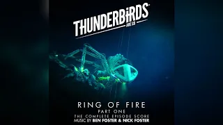 Thunderbirds Are Go - Ring of Fire Part One - Complete Soundtrack