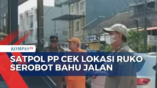 Atas Perintah PJ Gubernur DKI Jakarta, Satpol PP Datangi Lokasi Ruko Serobot Bahu Jalan