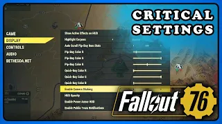 Fallout 76: Settings You Need to Change ASAP & Quick ini Fix for fps and Input Lag.