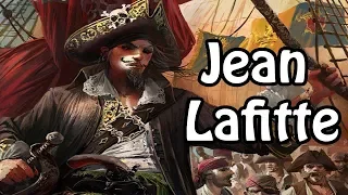 Jean Lafitte: The Pirate Who Saved America (Pirate History Explained)