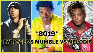 LYRICAL VS MUMBLE VS MELODIC 2019 ! (Joyner Lucas , Lil Baby , Polo G , Juice WRLD & More )
