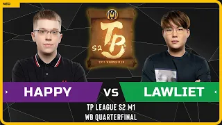 WC3 - TP League S2 M1 - WB Quarterfinal: [UD] Happy vs LawLiet [NE]