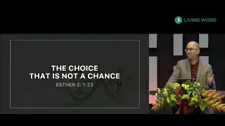 The Choice That Is Not A Chance - Pastor Carmelo "Mel" B. Caparros II