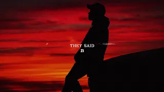 Ivan B - They Said (Audio)