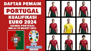 Daftar Pemain Timnas Portugal Kualifikasi Euro 2024  | Portugal Squad EURO 2024 Qualifiers