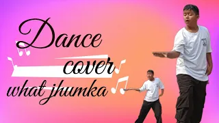 What Jhumka |cover dance by Subodh Lama|Brother's vlog