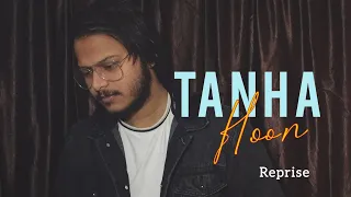 Tanha Hoon (Reprise) | Divyanshutds | Yasser Desai | Aamir Ali | Hiba | Anmol D | Indie Music Label