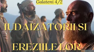 Galateni 4p2 | Pavel atentioneaza | Un pericol intalnit si in zilele noastre?