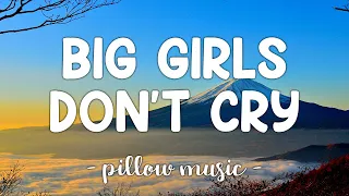 Big Girls Don't Cry - Fergie (Lyrics) 🎵