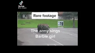 Rare footage Russian army singing Barbie girl