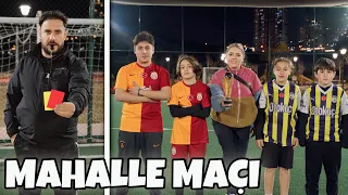 ANNEMLE MAHALLE MAÇI YAPTIK CHALLENGE !! SÜPER KUPASINA