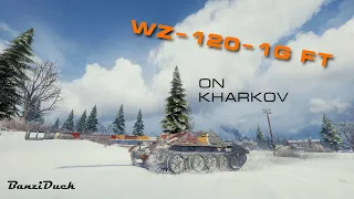 WOT - WZ-120-1G FT on Kharkov