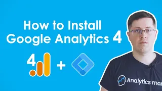 How to Install Google Analytics 4 (with Google Tag Manager)