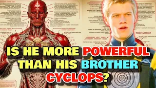 Havok Anatomy Explored - Is He More Powerful Than His Brother Cyclops?  Source Of His Power
