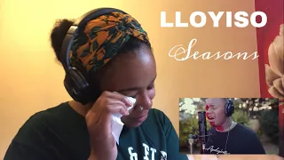 Lloyiso - Seasons | REACTION!!!