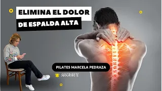 ELIMINA EL DOLOR DE ESPALDA ALTA