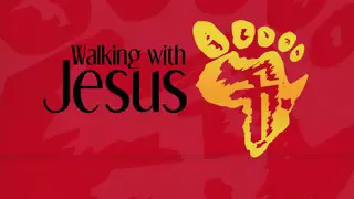 Walking with Jesus  series Episode 1. Assurance of Salvation