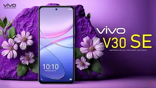 Vivo V30 SE Price, Official Look, Design, Specifications, Camera, Features | #VivoV30SE #vivo