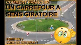 SOS : Comment franchir un GIRATOIRE ?