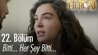 Her şey bitti! - Hercai 22. Bölüm