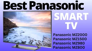 Panasonic Introduces 2023 TV lineup | Top 4k Smart Tvs For Home And Gaming | best TVs to buy in 2023