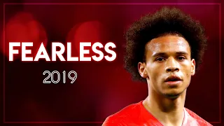 Leroy Sané 2019 - Fearless (ft. Lost Sky/TULE) | Welcome To Bayern? | Goals & Skills
