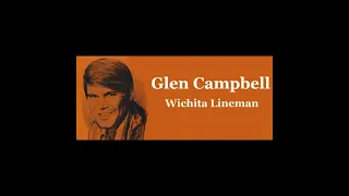 Glen Campbell - Wichita Lineman (Orig. Full Instrumental) HD Enhanced Sound 2023