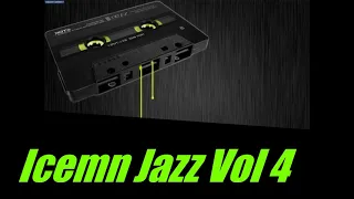 Icemn Jazz Mix Vol 4