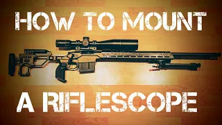 How To Mount A Riflescope: EAW Ultralite Perfection!