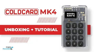 Coldcard MK4 - Unboxing y reseña