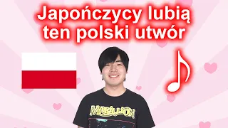 Polski utwór pogardzany w Polsce, a w Japonii doceniany?