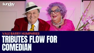 Tributes Flow From Around The World For Beloved Comedian Barry Humphries